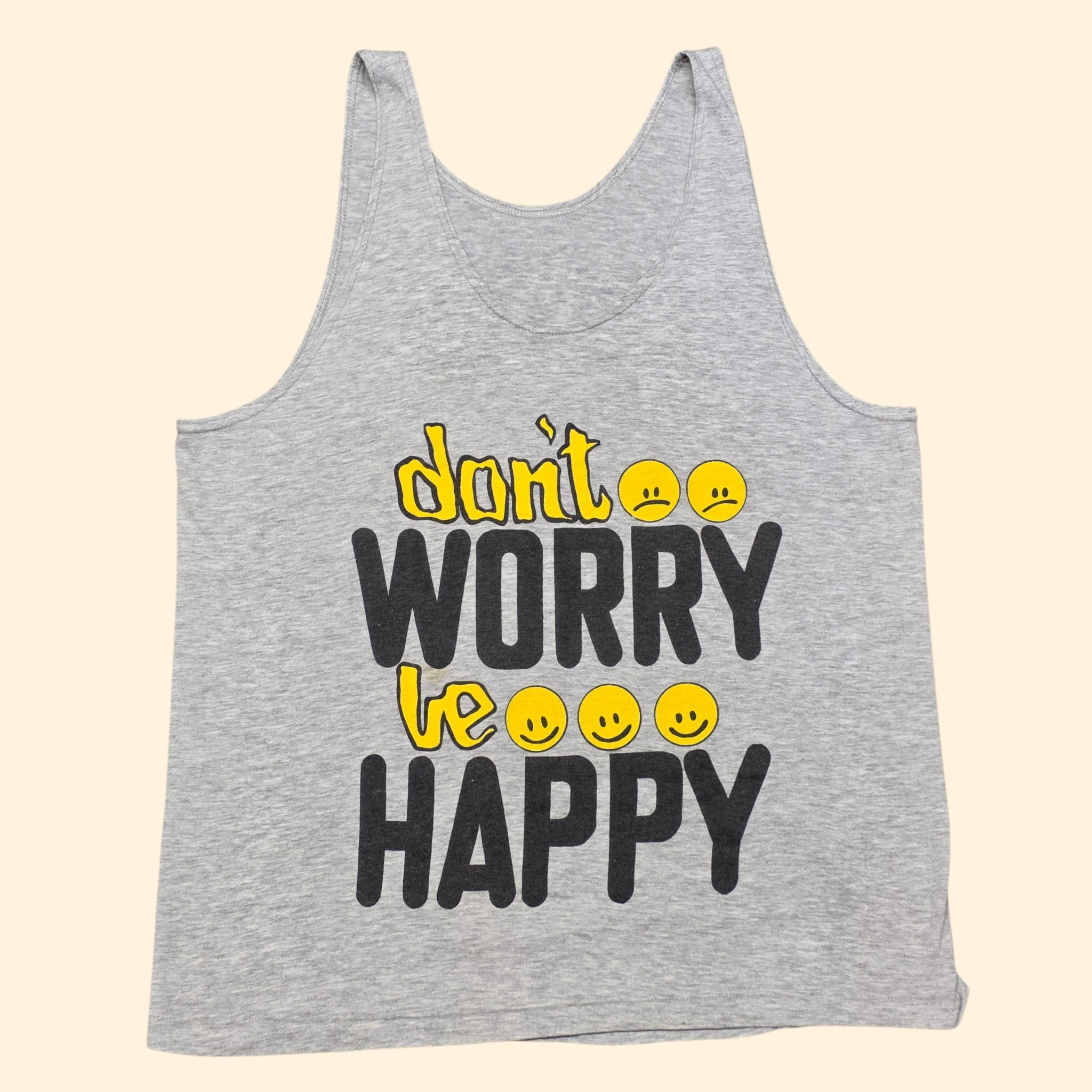 1990s Don't Worry Be Happy Tank Top ~ Medium ~ Single Stitch Muscle Tank